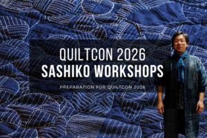 QuiltCon 2026 Sashiko Workshops Cover